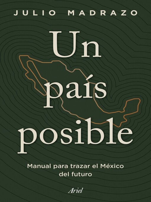 Title details for Un país posible by Julio Madrazo - Available